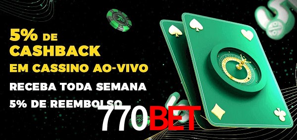 Promoções do cassino ao Vivo 770bet